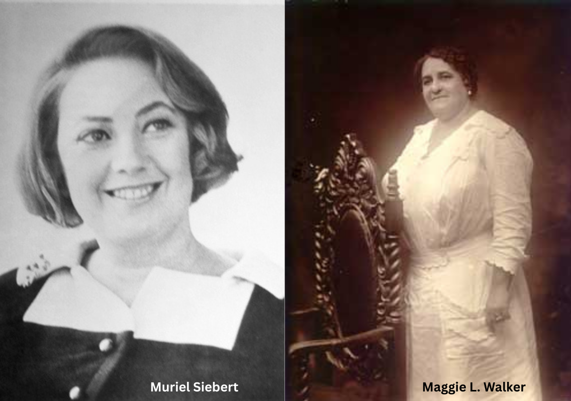 An image of Muriel Siebert (left) and Maggie L. Walker (right).